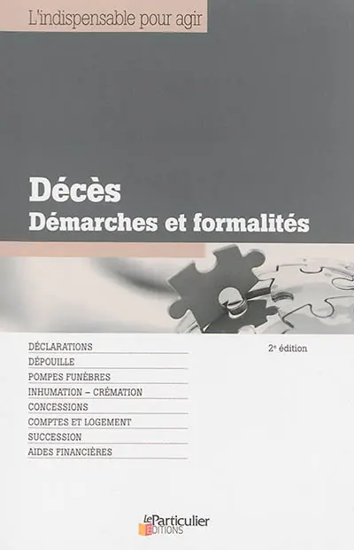 Décès, démarches et formalités