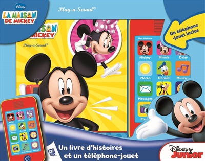 La maison de Mickey : un livre d'histoires et un téléphone-jouet