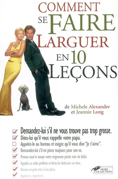 Comment se faire larguer en 10 leçons