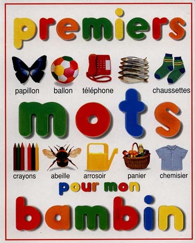 Premiers mots pour mon bambin