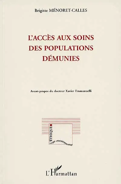 L'accès aux soins des populations démunies : situation et perspectives en 1996