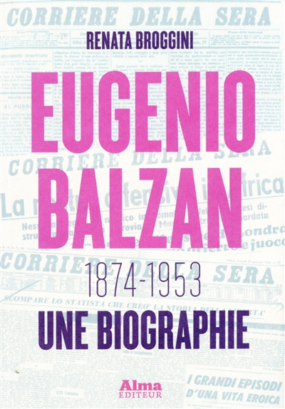 Eugenio Balzan, 1874-1953 : une biographie