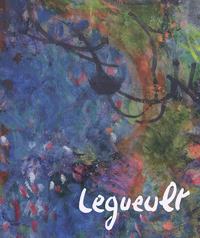 Raymond Legueult : 1898-1971 : catalogue raisonné biographique