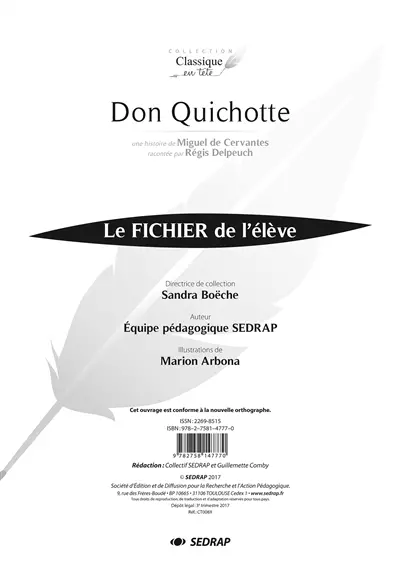 Don Quichotte, une histoire de Miguel de Cervantes racontée par Régis Delpeuch : le fichier de l'élève