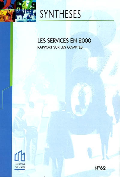 Les services en 2000 : rapport sur les comptes