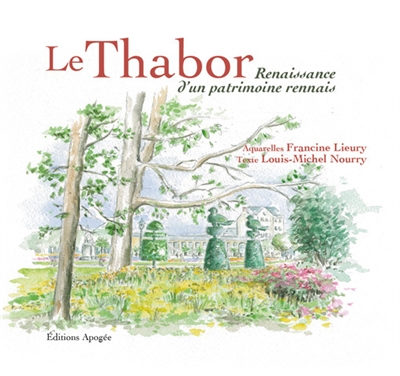 Le Thabor : renaissance d'un patrimoine rennais
