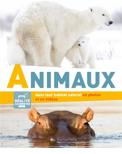 animaux : dans leur habitat naturel en photos et en vidéos