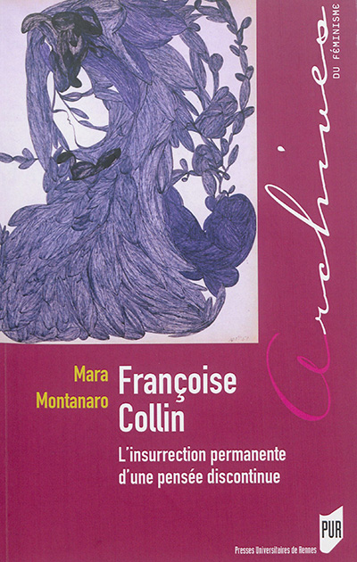 Françoise Collin : l'insurrection permanente d'une pensée discontinue