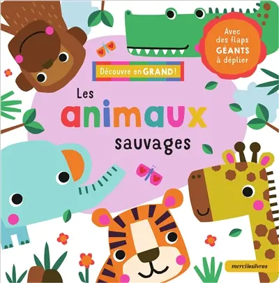 Les animaux sauvages