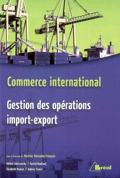 Commerce international : gestion des opérations import-export