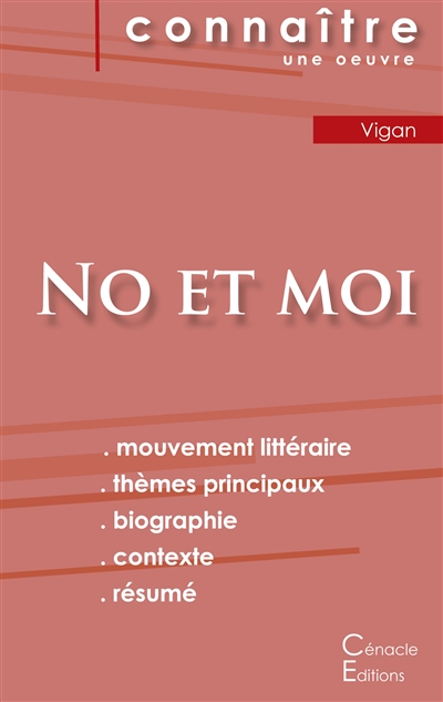 Fiche de lecture No et moi de Delphine de Vigan (analyse littéraire de référence et résumé complet)