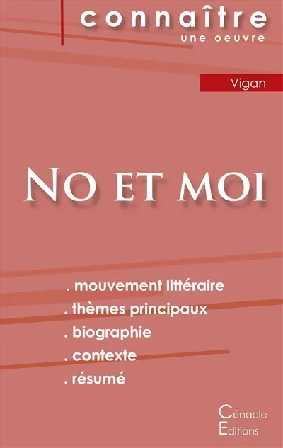 Fiche de lecture No et moi de Delphine de Vigan (analyse littéraire de référence et résumé complet)