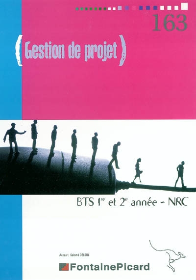 Gestion de projet : BTS NRC 1re et 2e année