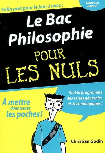 Le bac philosophie pour les nuls