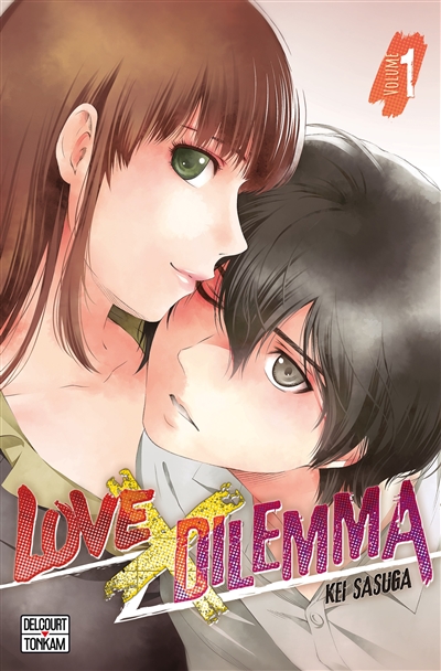 Love X dilemma. Vol. 1
