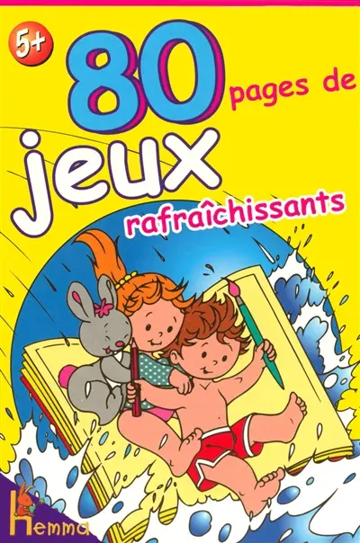 80 pages de jeux rafraîchissantes
