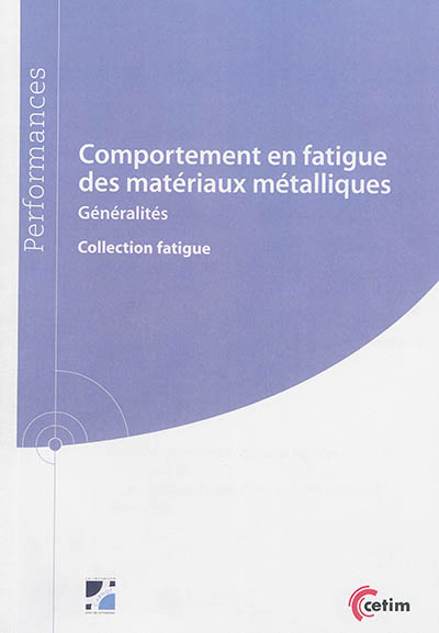 Comportement en fatigue des...