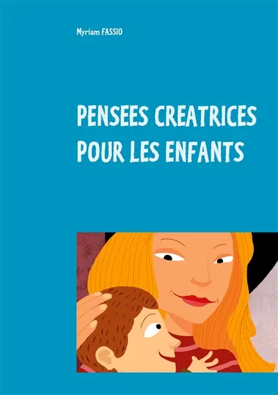 Pensées créatrices : Pour les enfants
