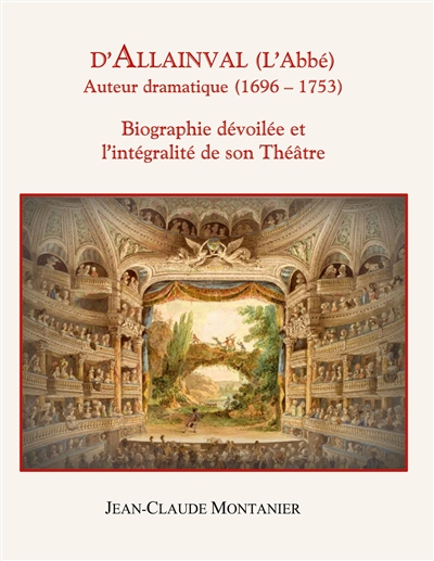 D'Allainval (L'Abbé) Auteur...