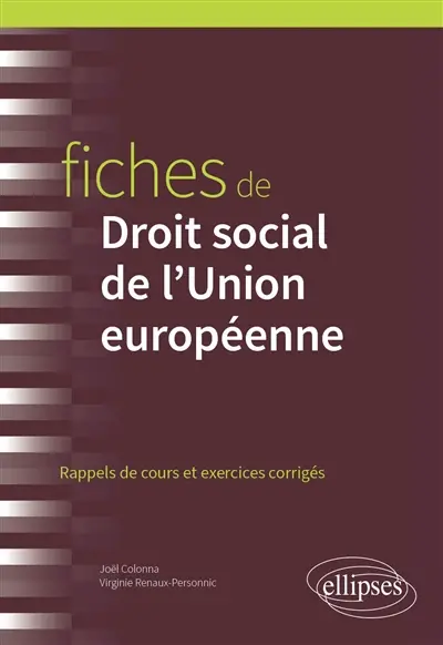 Fiches de droit social de l'Union européenne : rappels de cours et exercices corrigés
