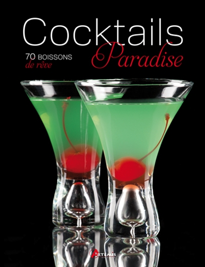 Cocktails paradise : 70...
