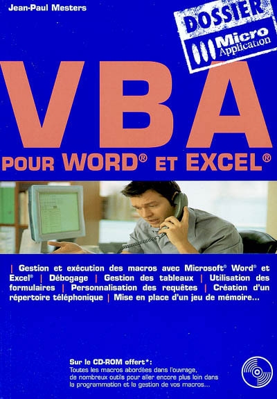 VBA : pour Word et Excel