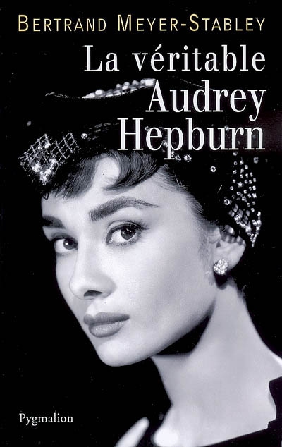 La véritable Audrey Hepburn