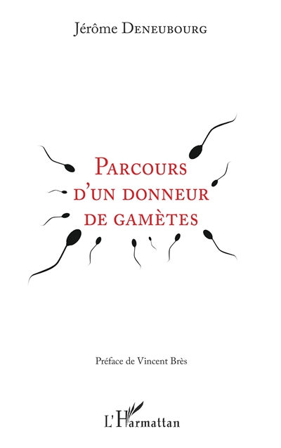 Parcours d'un donneur de gamètes