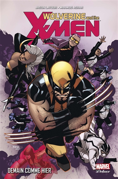 Wolverine and the X-Men. Vol. 5. Demain comme hier