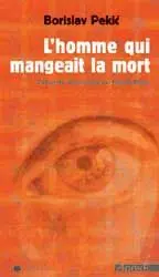 L'homme qui mangeait la mort