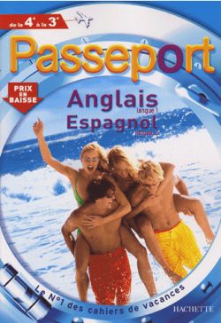 Passeport anglais langue 1, espagnol langue 2, de la 4e à la 3e