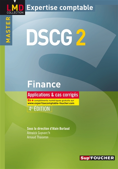 DSCG 2, finance : applications & cas corrigés