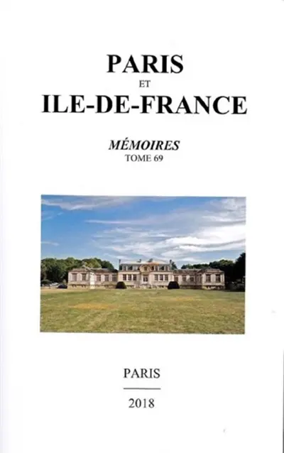 Paris et Ile-de-France : mémoires. Vol. 55. Etre Parisien : actes du colloque de l'Ecole doctorale d'histoire de l'Université Paris I Panthéon-Sorbonne, 26-28 septembre 2002