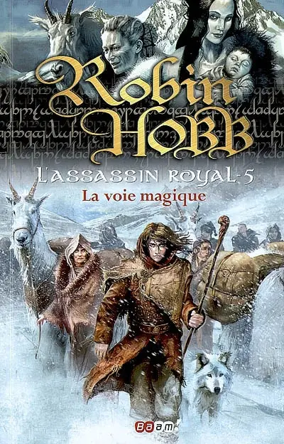 L'assassin royal. Vol. 5. La voie magique