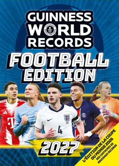 Guinness world records : football : 2027