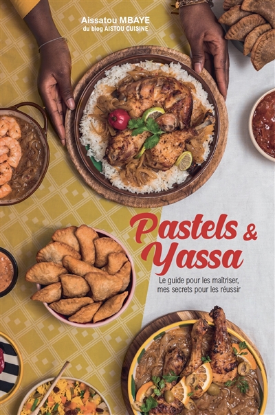 Pastels et Yassa :...