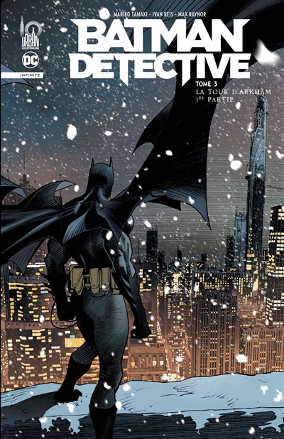Batman detective. Vol. 3. La tour d'Arkham : 1re partie