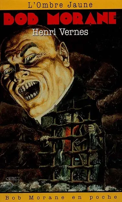 Bob Morane. Vol. 41. L'Ombre jaune