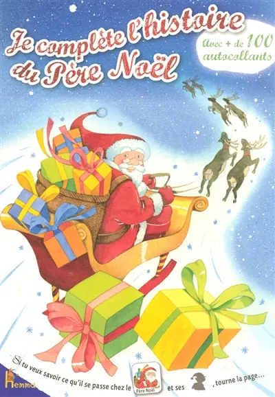 Je complète l'histoire du Père Noël