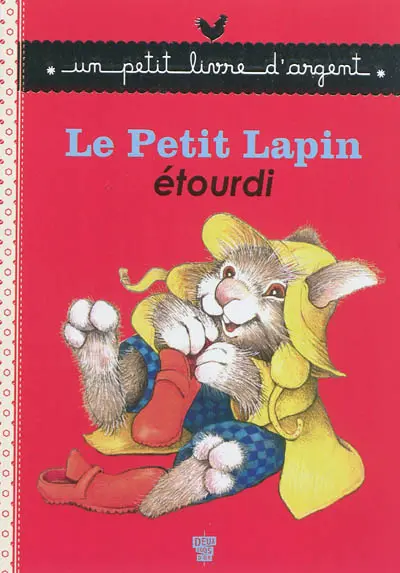 Le petit lapin étourdi