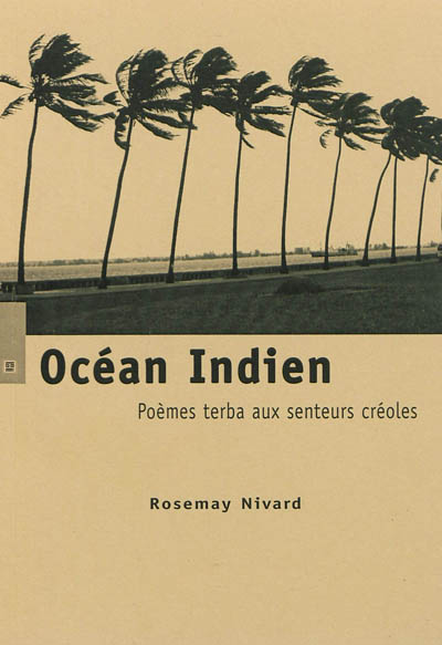 Océan Indien : poèmes terba aux senteurs créoles