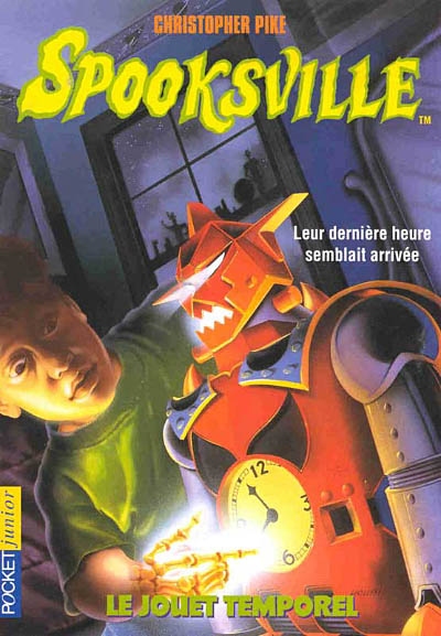 Spooksville. Vol. 16. Le jouet temporel