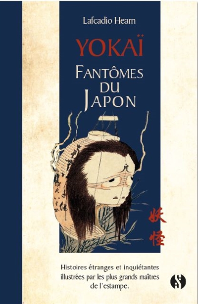 Yôkaï : fantômes du Japon :...