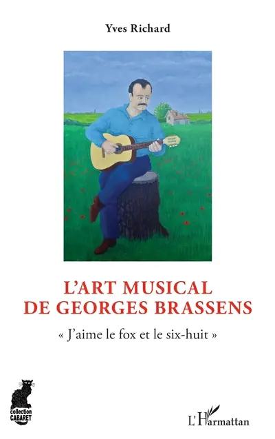 L'art musical de Georges Brassens : j'aime le fox et le six-huit