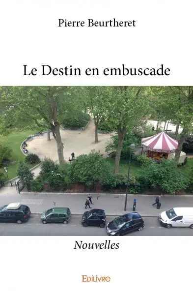 Le destin en embuscade : Nouvelles