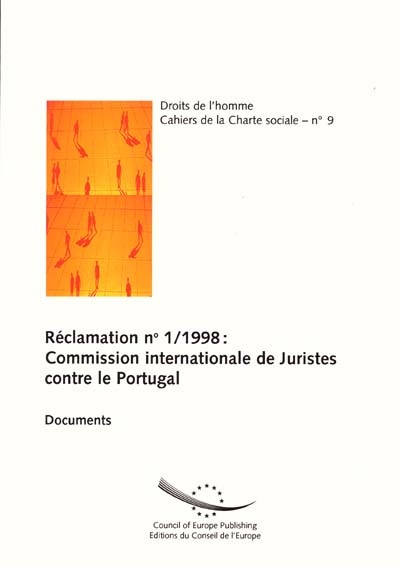 Réclamation n°1 1998 : Commission internationale de juristes contre le Portugal : documents