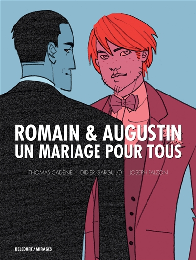 Romain & Augustin, un mariage pour tous
