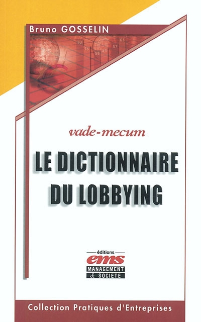 Le dictionnaire du lobbying