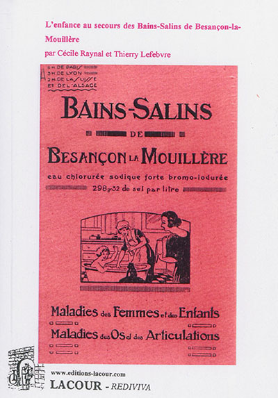 Bains salins de Besançon-la-Mouillère : maladies des femmes et des enfants, maladies des os et des articulations