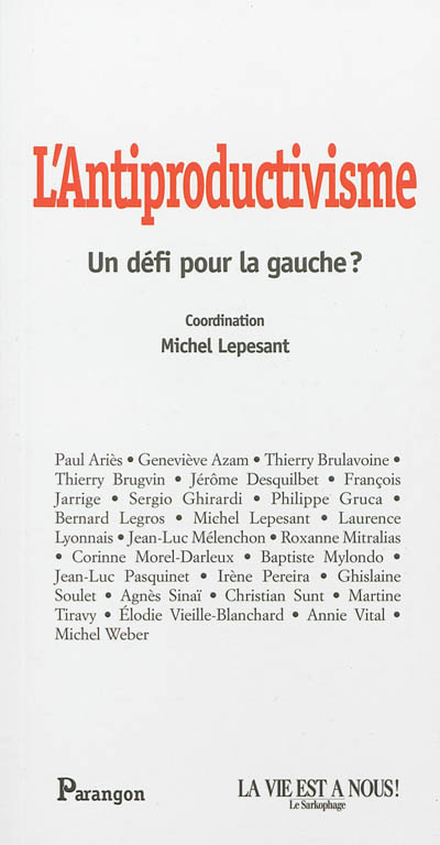 L'antiproductivisme : un défi pour la gauche ?